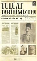 Tulûat Tarihimizden;Pişekâr Küçük İsmail Efendi’nin Hatıratı