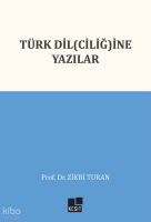 Türk Dil(ciliğ)ine Yazılar