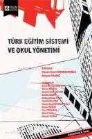 Türk Eğitim Sistemi ve Okul Yönetimi