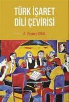 Türk İşaret Dili Çevirisi