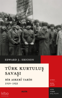 Türk Kurtuluş Savaşı;Bir Askerî Tarih 1919-1923