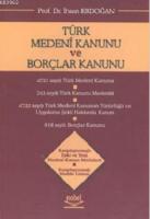Türk Medeni Kanunu ve Borçlar Kanunu