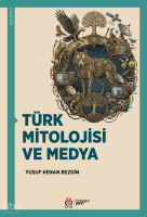Türk Mitolojisi ve Medya