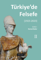 Türkiye’de Felsefe - II [1923-2023]