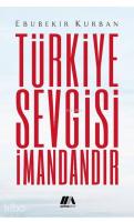 Türkiye Sevgisi İmandandır
