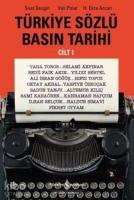 Türkiye Sözlü Basın Tarihi Cilt I