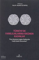 Türkiye'de Farklılıklarına Rağmen Kadınlar