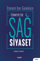 Türkiye'de Sağ Siyaset; Osmanlı'dan Günümüze