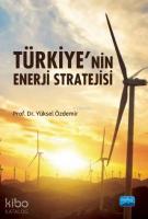 Türkiye'nin Enerji Stratejisi