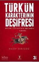 Türk'ün Karakterinin Deşifresi