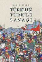 Türkün Türkle Savaşı