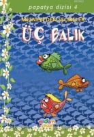 Üç Balık; Papatya Dizisi 04