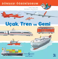 Uçak Tren ve Gemi
