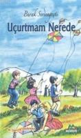 Uçurtmam Nerede