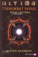 Ultima Teknokrat Savaşı - 1 Entrika