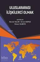 Uluslararası İlişkilerci Olmak