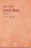 Umut İlkesi Cilt 2