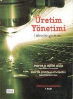 Üretim Yönetimi (İşlemler Yönetimi)