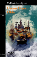 Ustam Diyorum Öldü