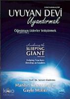 Uyuyan Devi Uyandırmak; Öğretmen Liderler Yetiştirmek