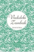 Vadideki Zambak ( Bez Ciltli )