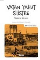 Vatan Yahut Silistre; Namık Kemal