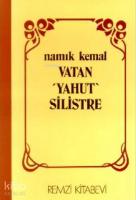 Vatan Yahut Silistre