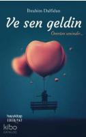 Ve Sen Geldin