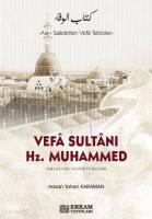 Vefa Sultanı Hz.Muhammed