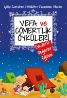 Vefa ve Cömertlik Öyküleri