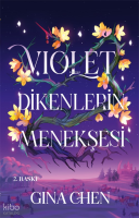 Violet ;Dikenlerin Menekşesi