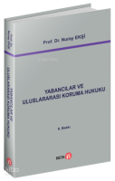 Yabancılar ve Uluslararası Koruma Hukuku