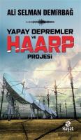 Yapay Depremler ve Haarp Projesi