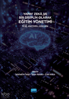 Yapay Zeka ve Bir Disiplin Olarak Eğitim Yöntemi