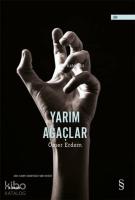 Yarım Ağaçlar