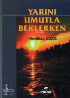 Yarını Umutla Beklerken