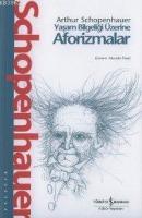 Yaşam Bilgeliği Üzerine Aforizmalar