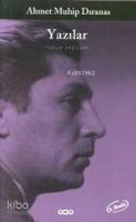 Yazılar Ahmet Muhip Dıranas