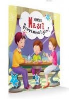 Yemekte Nasıl Davranmalıyım?; Nasıl Davranmalıyım Serisi 7