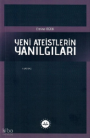 Yeni Ateistlerin Yanılgıları