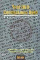 Yeni Türk Edebiyatında Öykü 4; Öykücüler ve Öykü Anlayışları Öyküler ve Çözümlemeleri