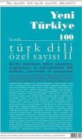Yeni Türkiye Sayı 100; Türk Dili Özel Sayı 2