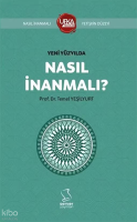 Yeni Yüzyılda Nasıl İnanmalı?;Kısaltılmış Yetişkin Düzeyi - Ufka Yolculuk