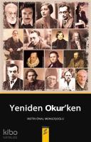 Yeniden Okur'ken