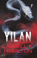 Yılan ;Bir Anita Blake Vampir Avcısı Romanı