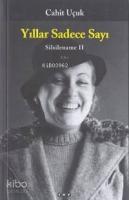 Yıllar Sadece Sayı