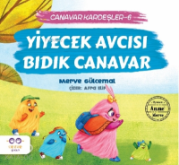 Yiyecek Avcısı Bıdık Canavar / Canavar Kardeşler 6
