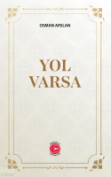 Yol Varsa