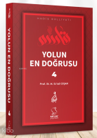 Yolun En Doğrusu - 4