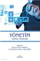 Yönetim;Genel Esaslar